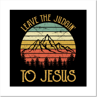 Vintage Christian Leave The Judgin' To Jesus Posters and Art